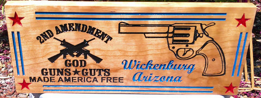 Wooden sign with gun graphic and text about the 2nd Amendment and Wickenburg, Arizona.